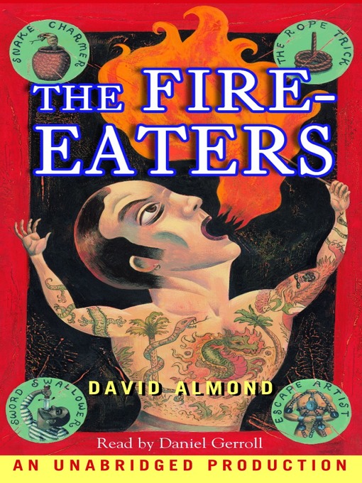 Title details for The Fire-Eaters by David Almond - Available